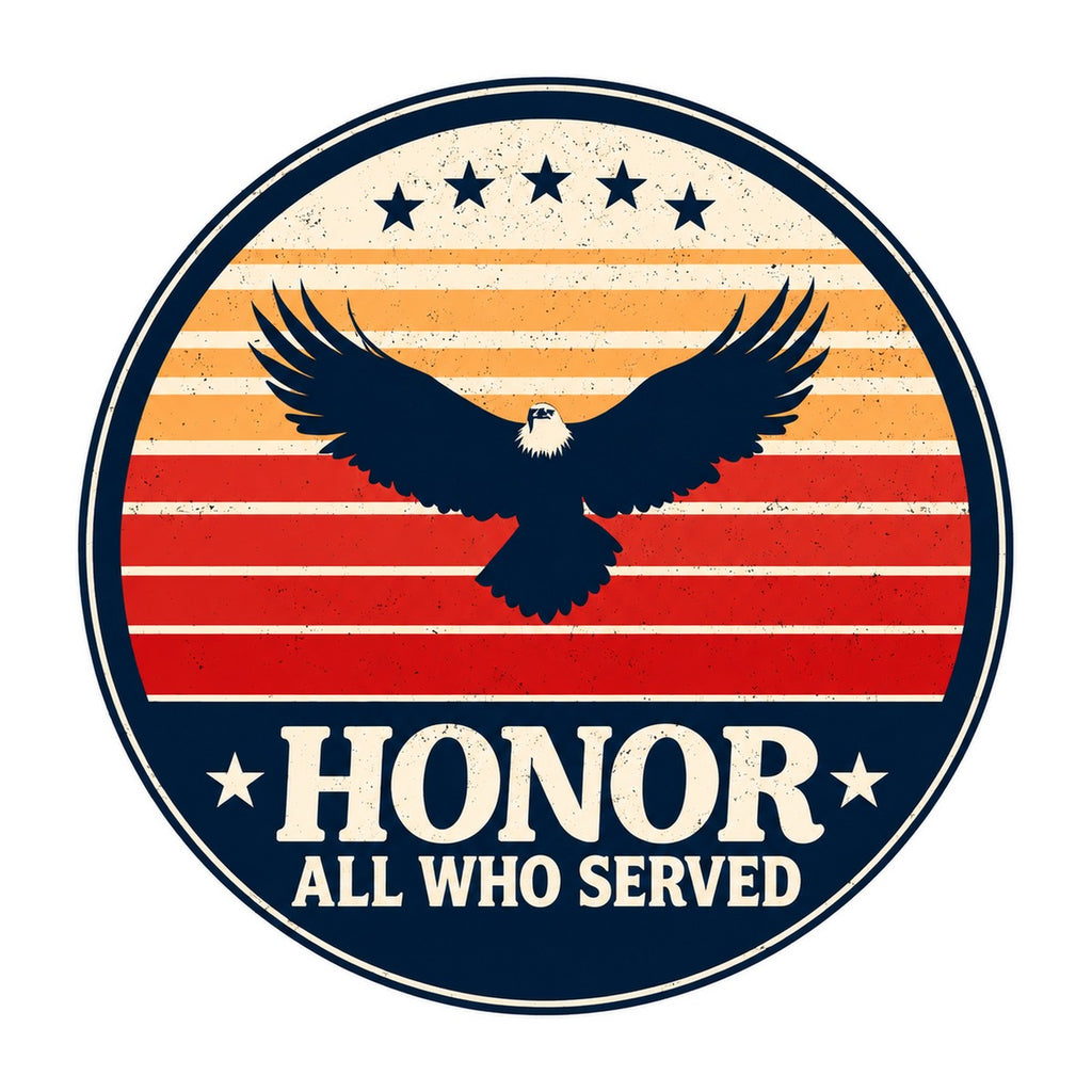 Honor All Who Served Patch Style 3x3 waterproof vinyl Veterans Day sticker design