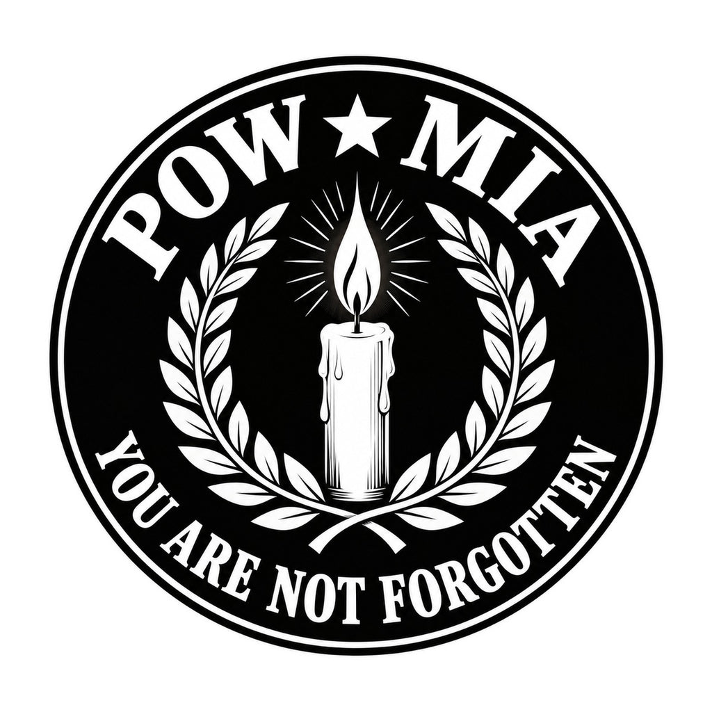 POW MIA You Are Not Forgotten 3x3 waterproof vinyl Veterans Day sticker design