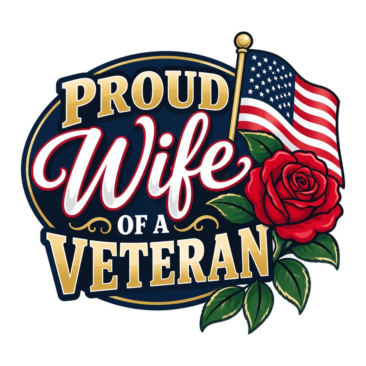 Proud Wife of a Veteran 3x3 waterproof vinyl Veterans Day sticker design