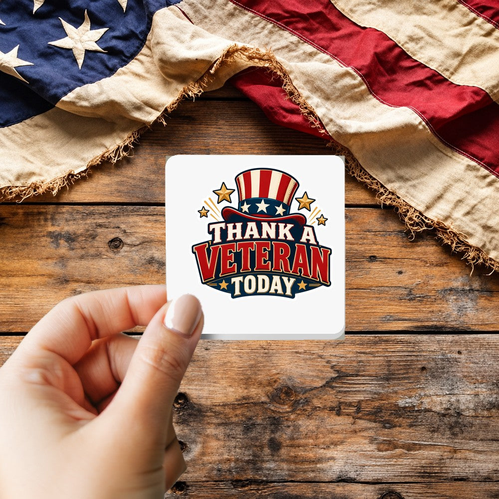 Thank a Veteran Today sticker held over a vintage American flag on rustic wood, Veterans Day gift